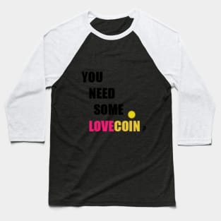 LoveCoin Baseball T-Shirt